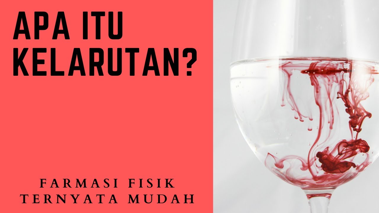 Kelarutan - Farmasi Fisik Bag.1