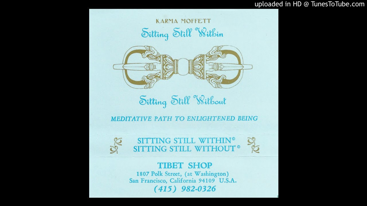 Karma Moffett - Sitting Still Within