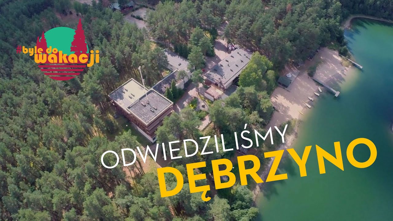 Odwiedziliśmy Dębrzyno! — #ByleDoWakacji 2k20