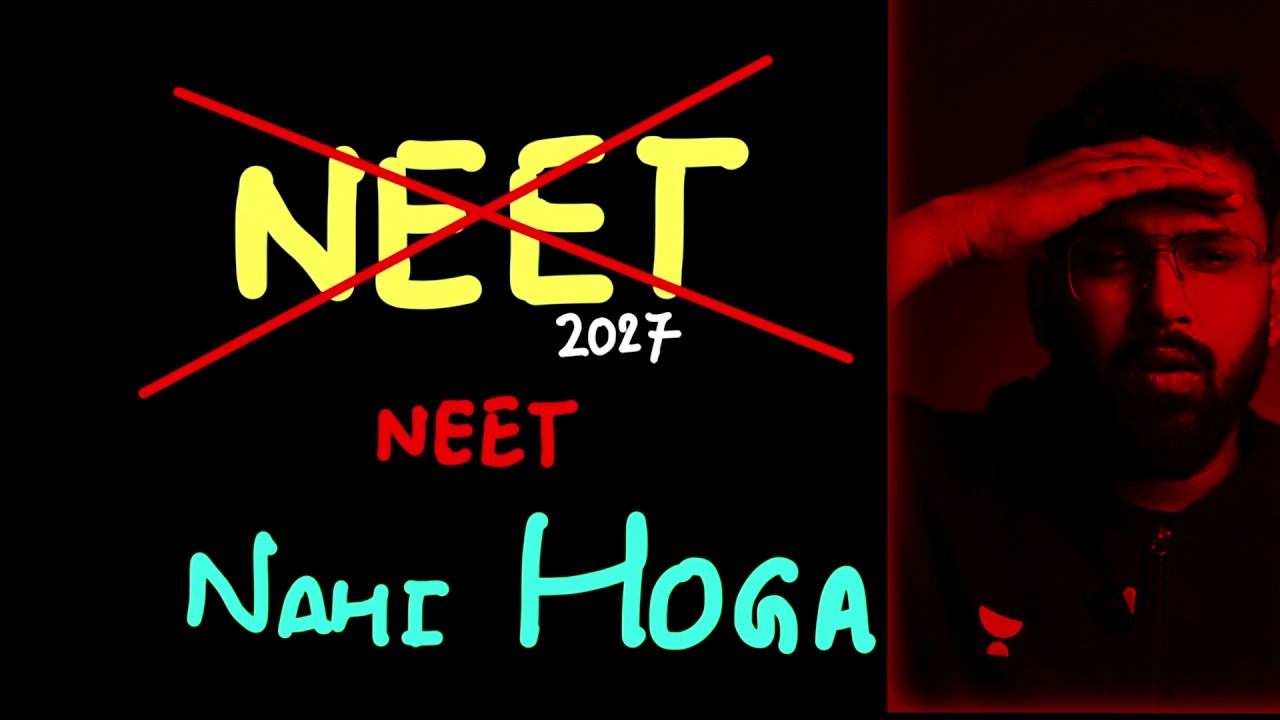NEET 2027 Nahi Hoga?  The Truth Every Aspirant Must Know | Anupam Sir