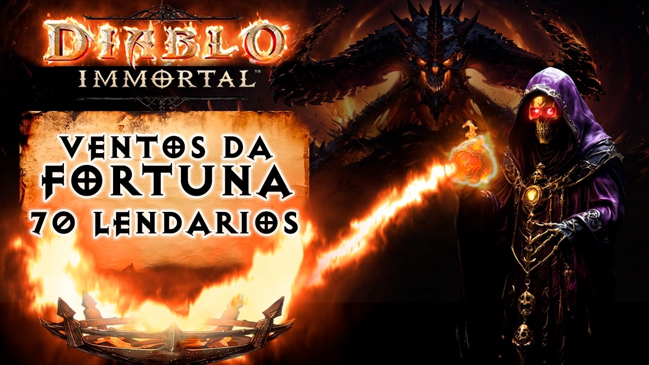 Diablo Immortal 70 Lendários Ventos da Fortuna