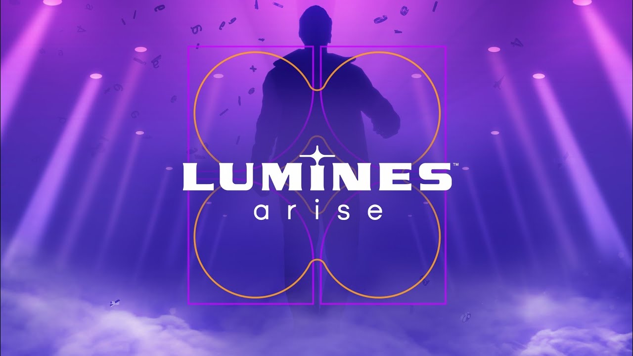 LUMiNES arise
