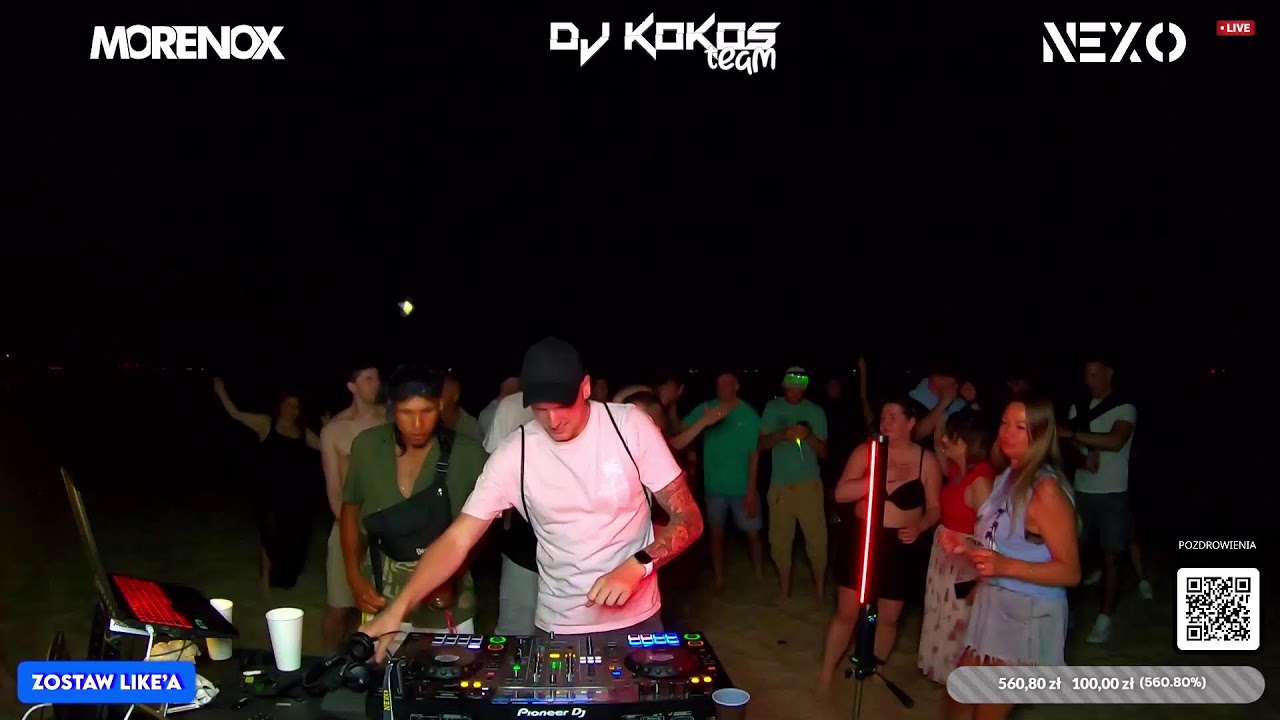 🔴 LIVE  🔥 DJ KOKOS  & NEXO & MORENOX MIX ⚡️ROZPOCZĘCIE AKACJI  🥳 (20.06.26)