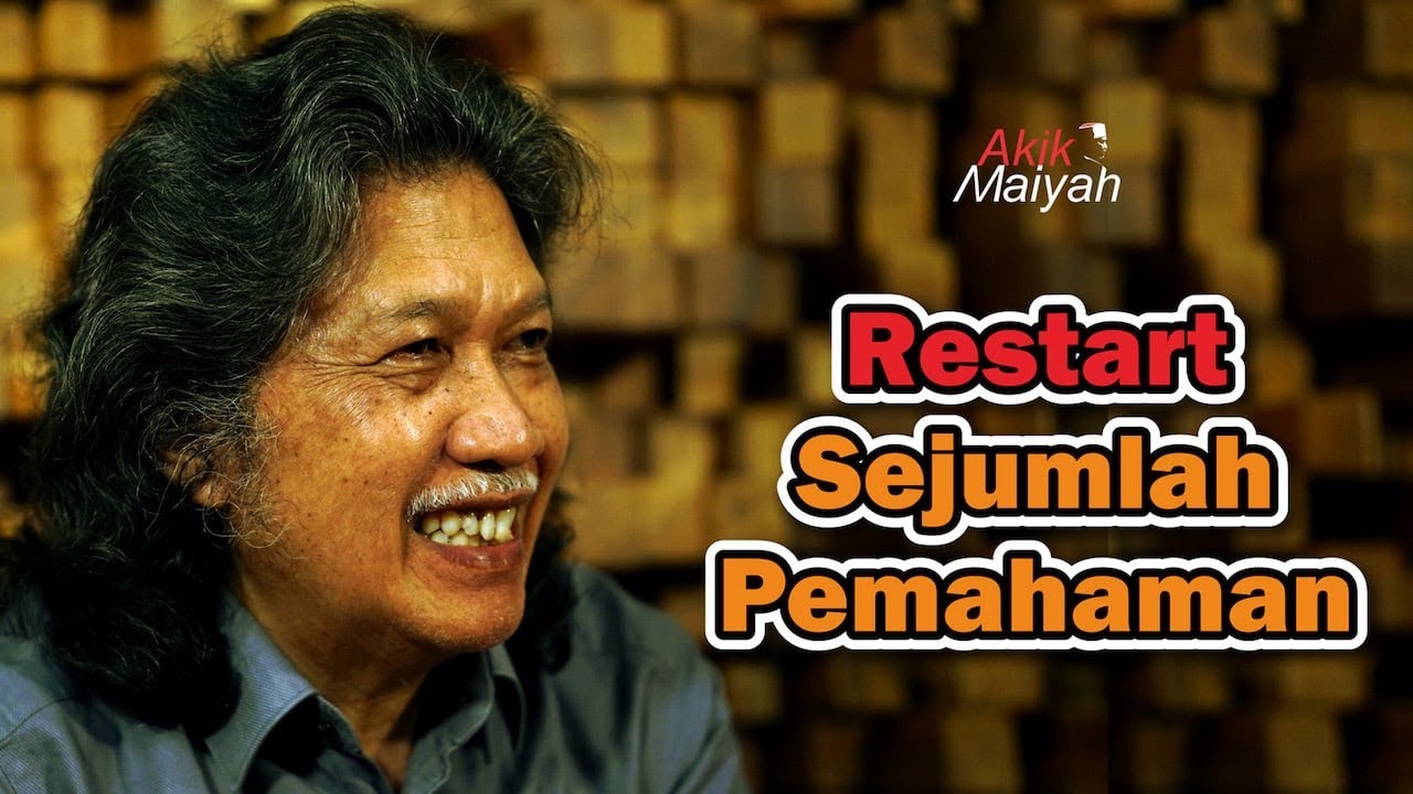 Cak Nun: Restart Sejumlah Pemahaman | Part 1