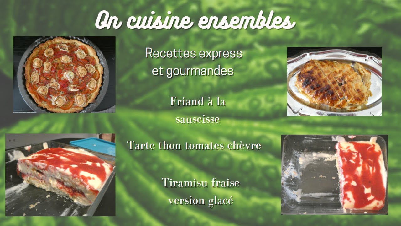 Recettes express : Friand a la saucisse, tarte au thon et tiramisu glacé !