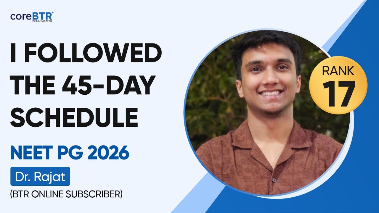 AIR 17 | NEET PG Result 2026 | How the 45-Day Schedule Helped Dr Rajat