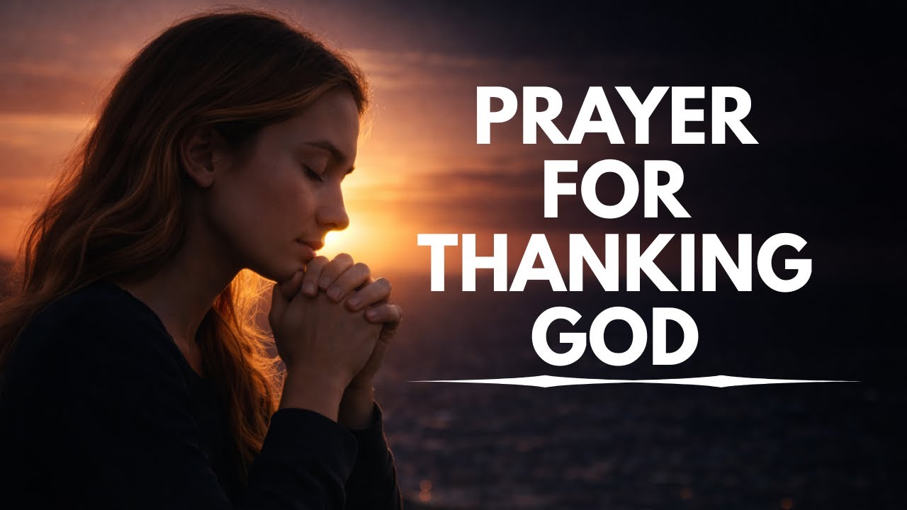Start Each Day Thanking God for All He Has Done | Blessed Morning Prayer