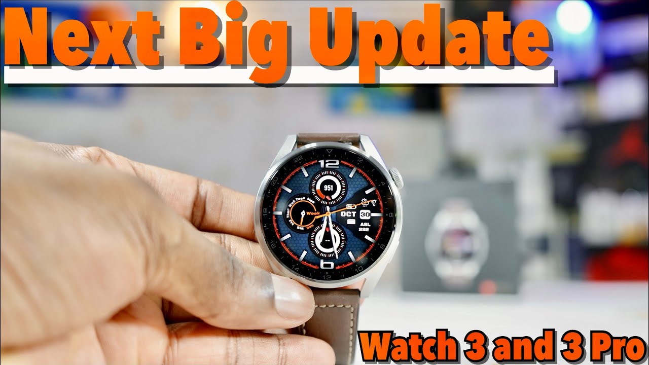 Huawei Watch 3 and 3 Pro NEXT Big Software Update: All Features