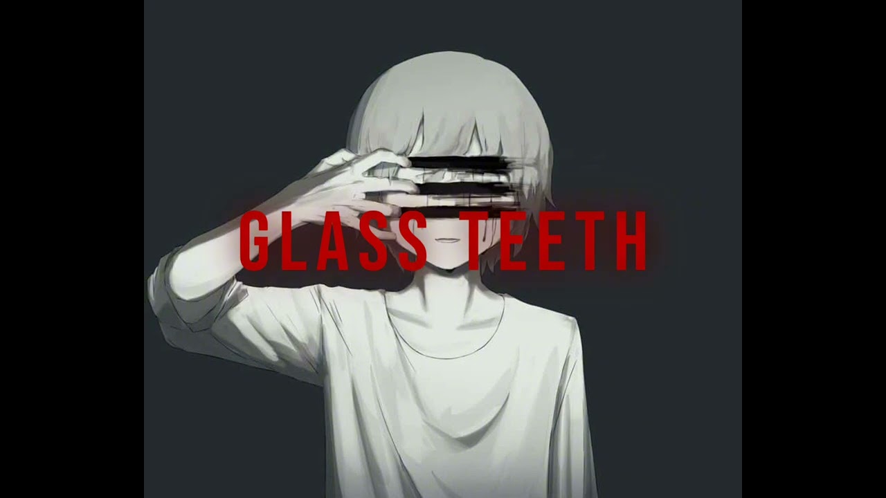 Glass teeth