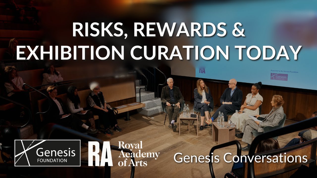 Risks, Rewards & Exhibition Curation Today | Genesis Conversations