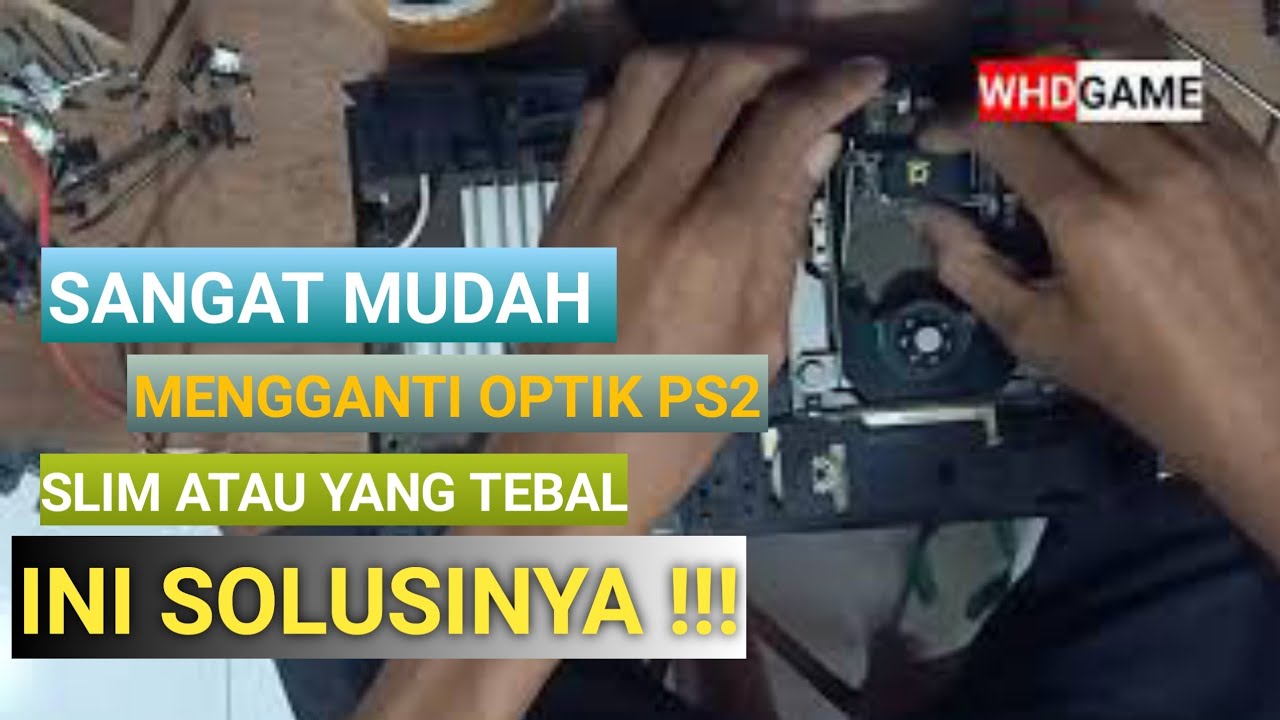 cara pasang optik PS2 fat seri 3xxx