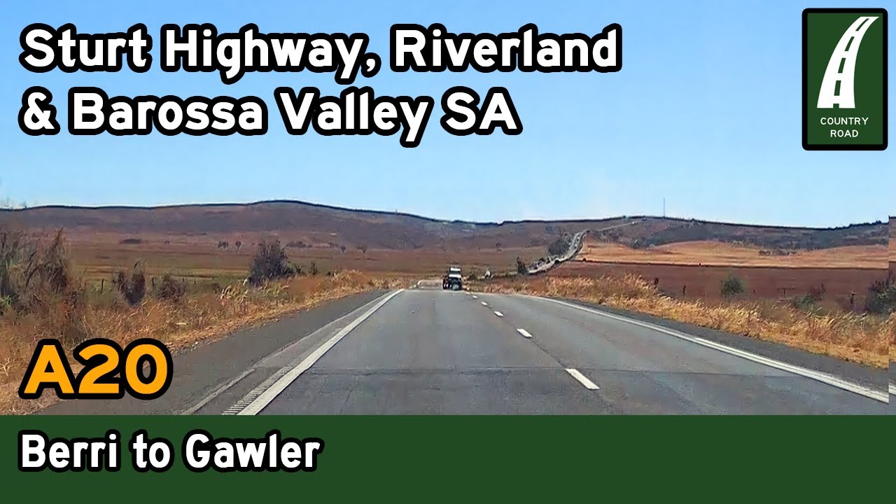 Driving from Berri to Adelaide (Gawler) – Sturt Highway, Riverland & Barossa Valley SA [4K]