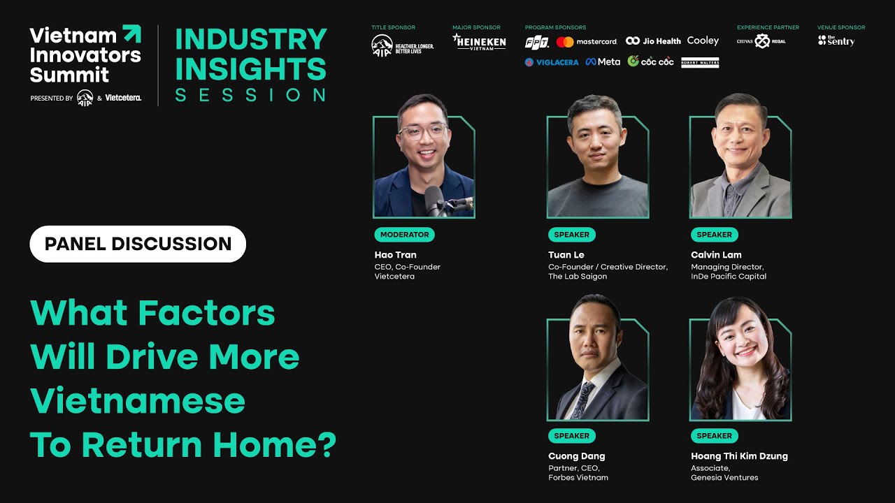 What factors will drive more Vietnamese to return home?  Vietnam Innovators Summit 2022