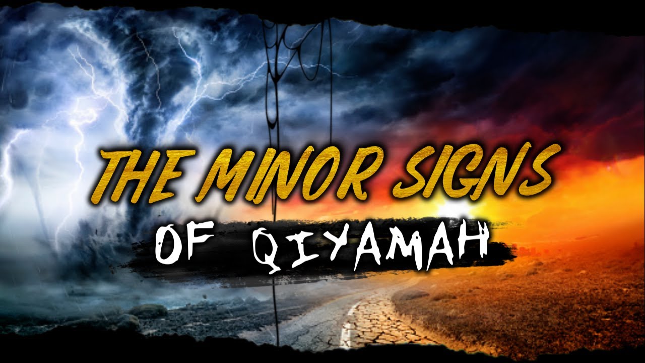 76 Minor Signs of Qiyamah | #islam #qayamat