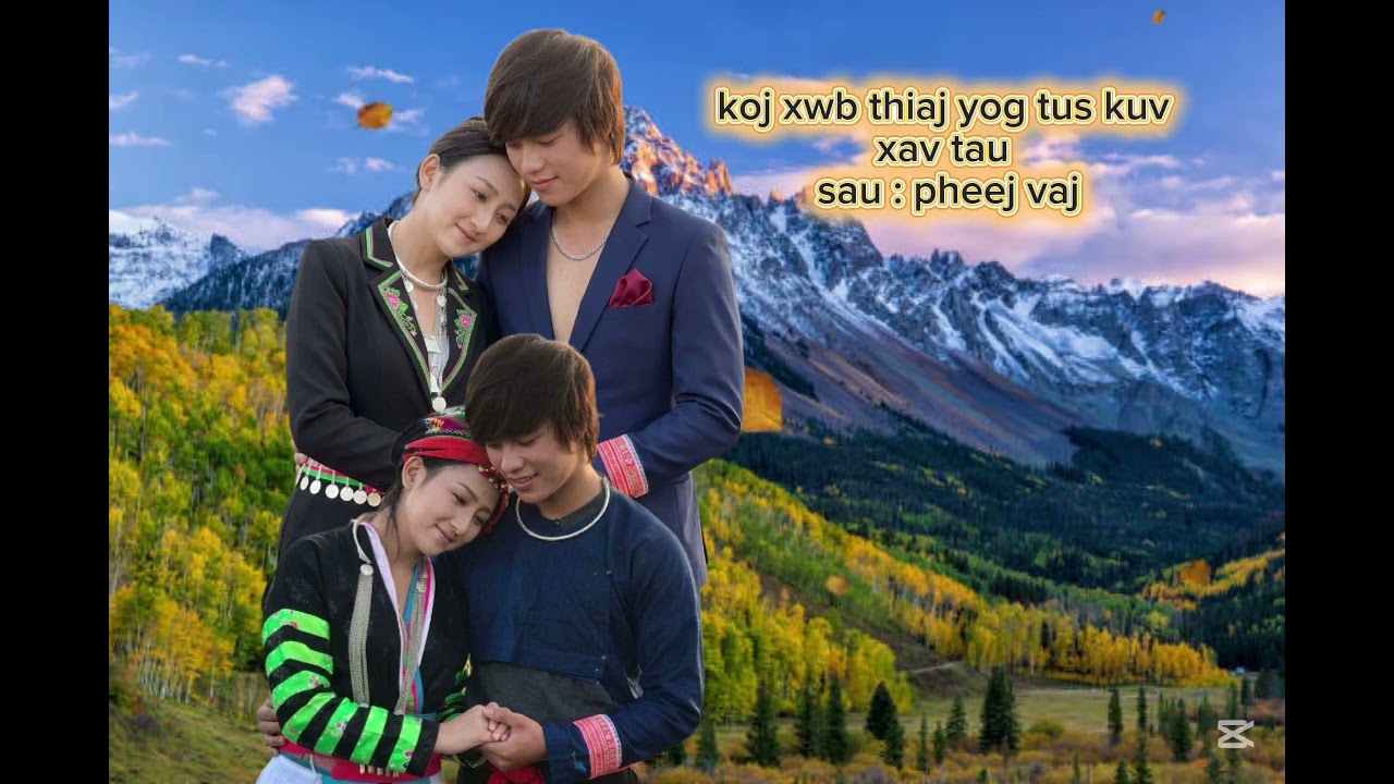 Koj xwb thiaj yog tus kuv hlub nkauj tawm tshiab 2026