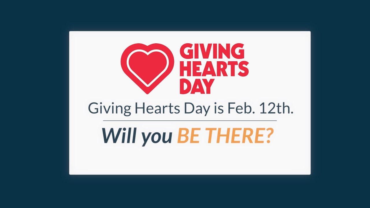 Be There This Giving Hearts Day