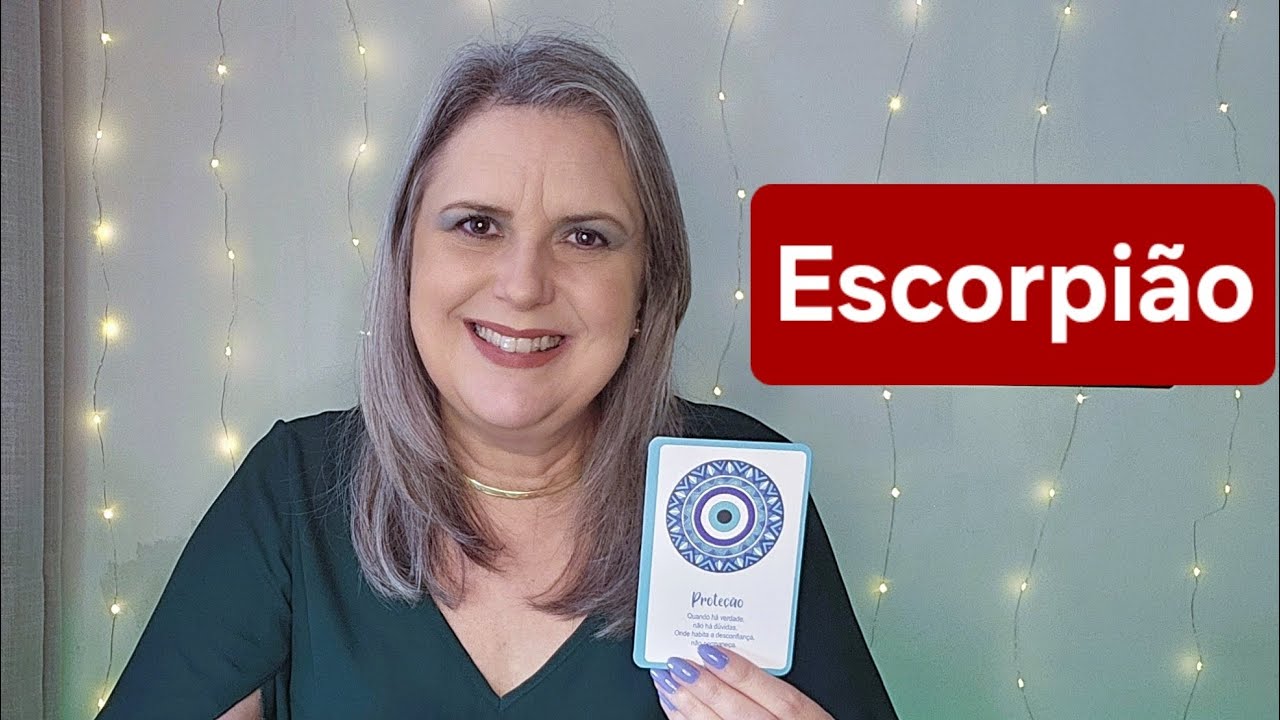 ESCORPIÃO: ABRE O OLHO! CUIDADO COM GOLPES E GENTE INVEJOSA. APRENDA A SE PROTEGER.