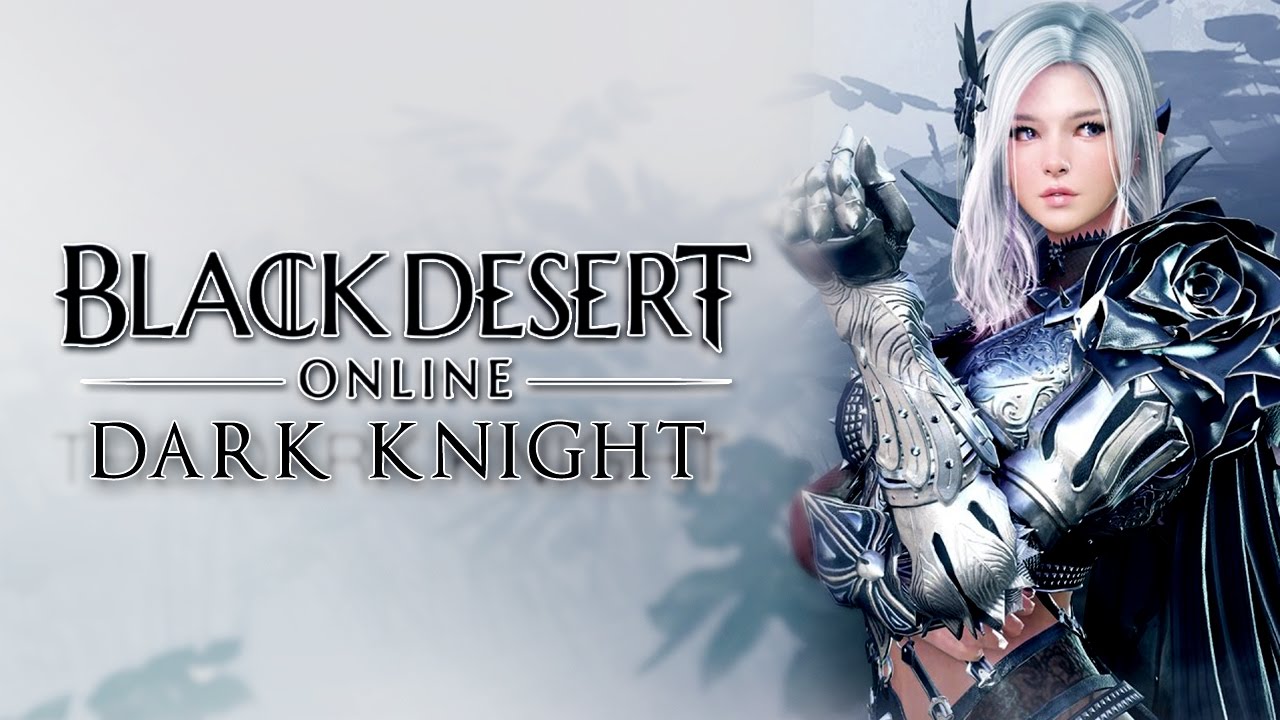Black Desert Online Dark Knight (Teaser) Dark Elf