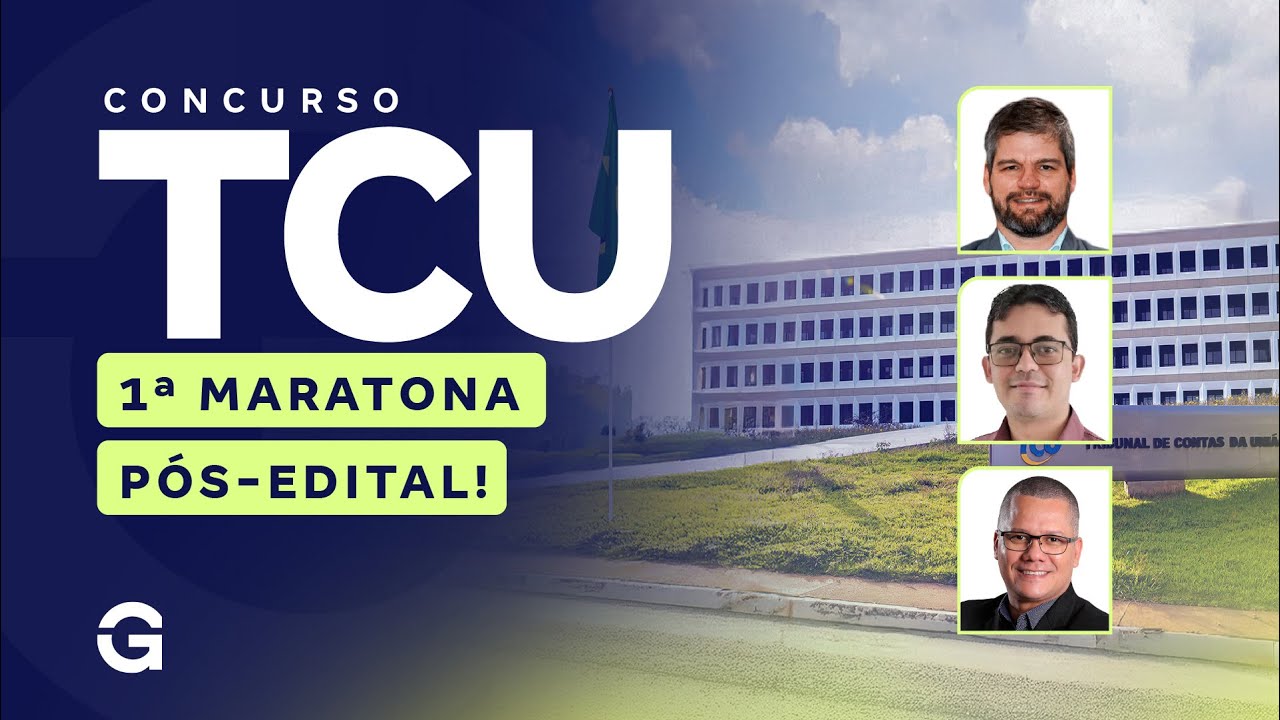 Concurso TCU | 1&ordf; Maratona P&oacute;s-Edital!