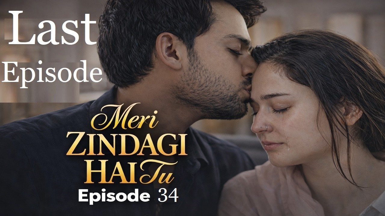 Meri Zindagi He Tu Last Episode 34  Review,  Breakdown & Twist - ARY Drama
