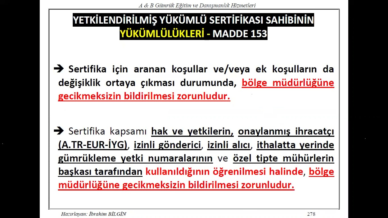 YETKİLENDİRİLMİŞ YÜKÜMLÜ STATÜSÜ EĞİTİMİ 6.KISIM