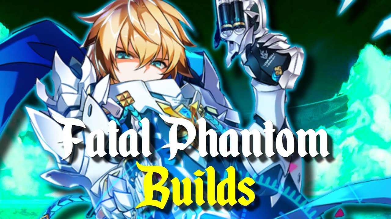 [Elsword] Builds - Fatal Phantom / Caçador Fantasma