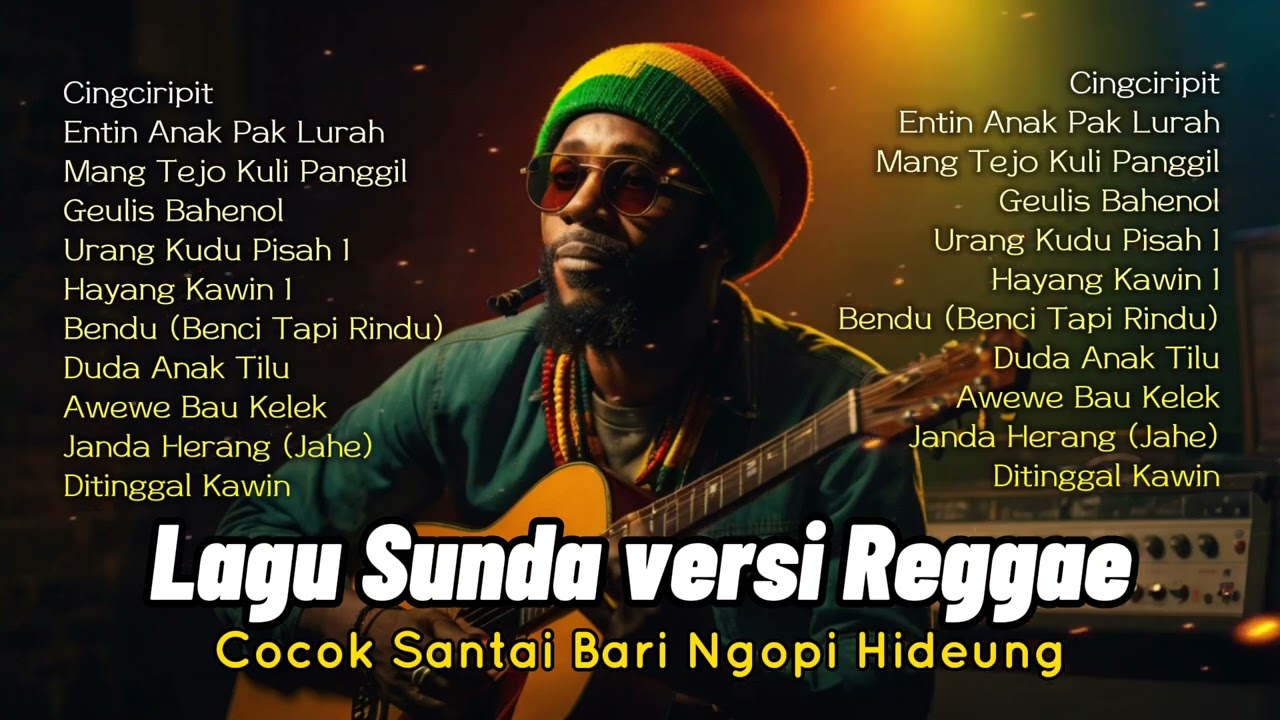 CINGCIRIPIT Kompilasi Lagu Sunda Versi Reggae Cocok Sambil Santai Minum Kopi | Musik Reggae Sunda