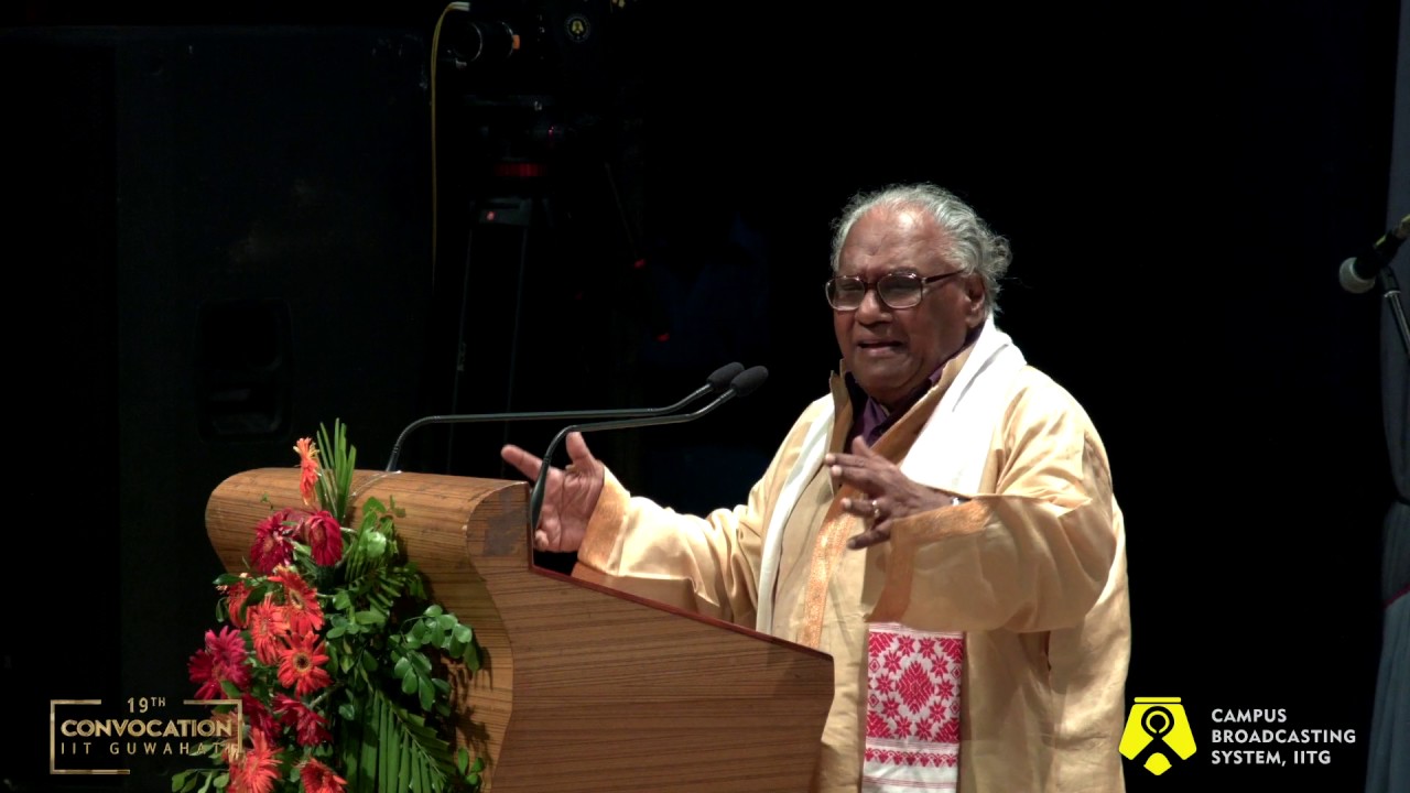 Prof. C. N. R. Rao Speech: 19th Convocation, IIT Guwahati