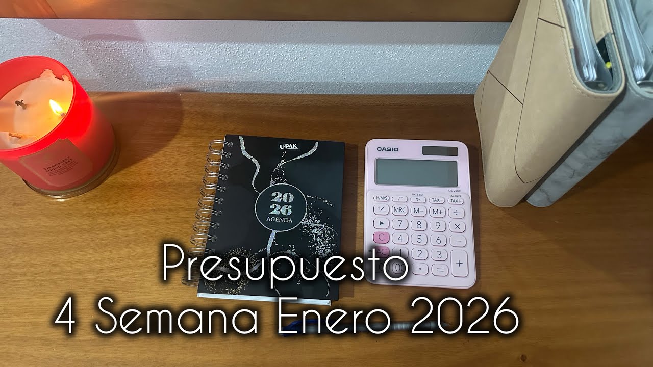 Último presupuesto Enero 2026 ✍️ | 4ta Semana 
