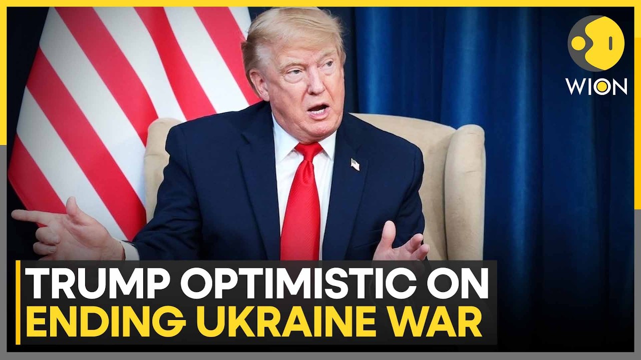 Trump: Want To See An End To Russia-Ukraine War | WION News