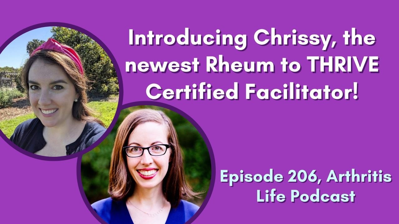 Introducing Chrissy, the newest Rheum to THRIVE Certified Facilitator!