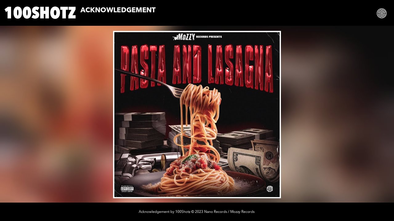 100Shotz - Acknowledgement (Official Audio)