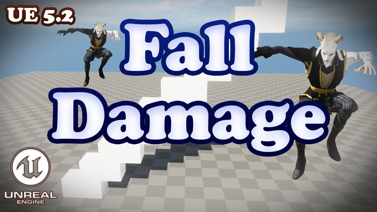 Fall Damage Tutorial - Unreal Engine 5.2