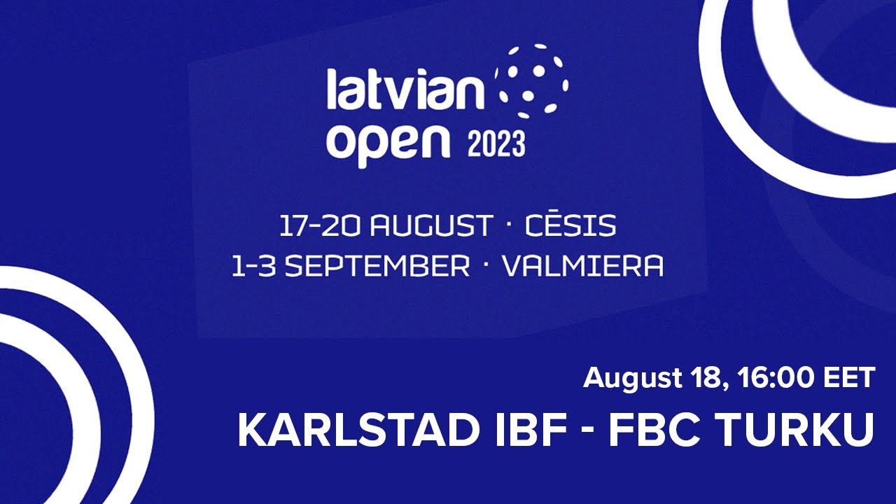 LO2023: Karlstad IBF (SWE) - FBC Turku (FIN) (18.08.2023)