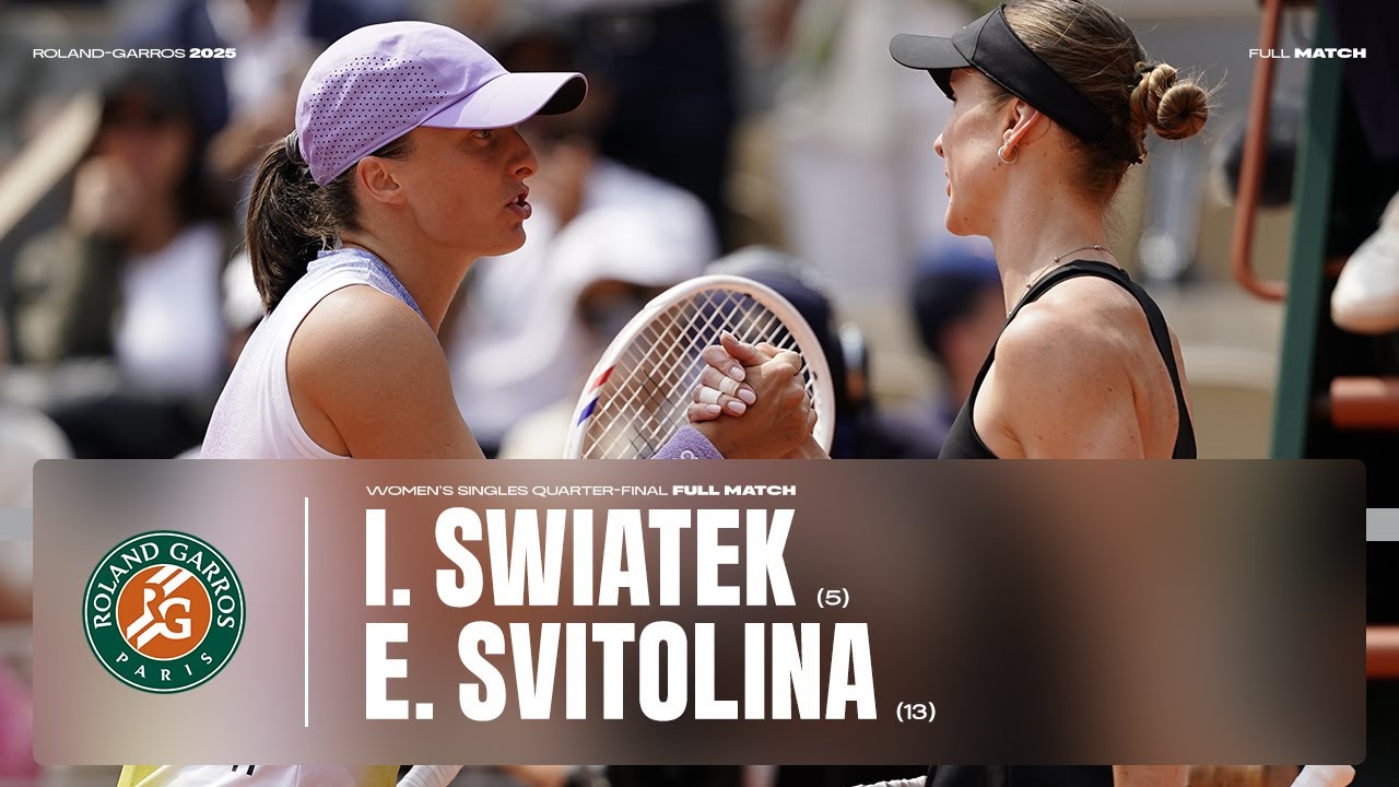 Full match Swiatek vs Svitolina quarter-final | Roland-Garros 2025