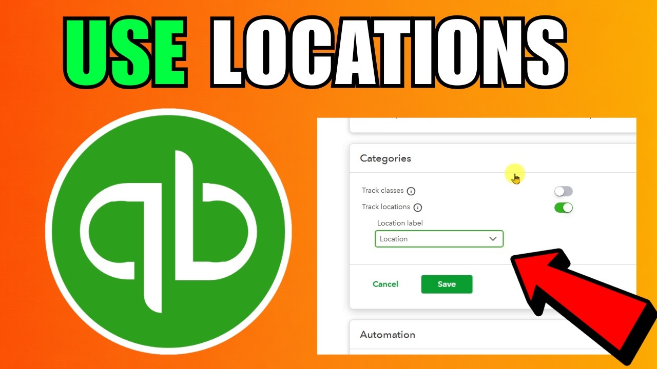 How To Use Locations In QuickBooks Online (2026) (Complete Guide)