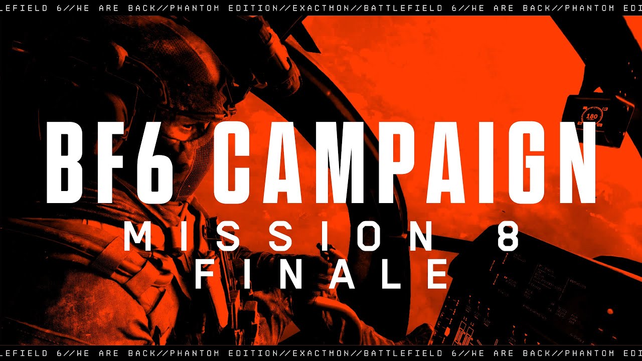 Battlefield 6 Campaign MISSION 8 and FINALE (no commentary)