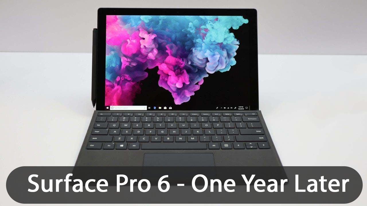 Обзор Surface Pro 6: год спустя