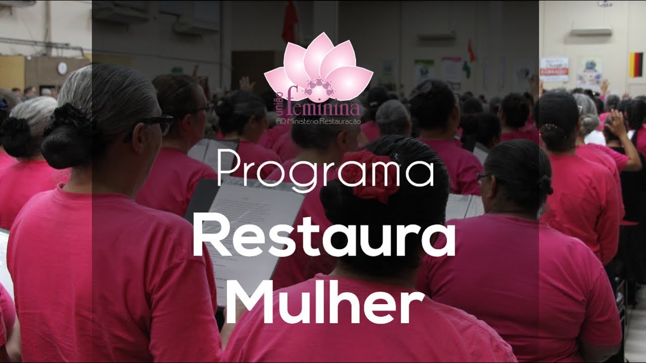 PROGRAMA RESTAURA MULHER - 04/03/2026