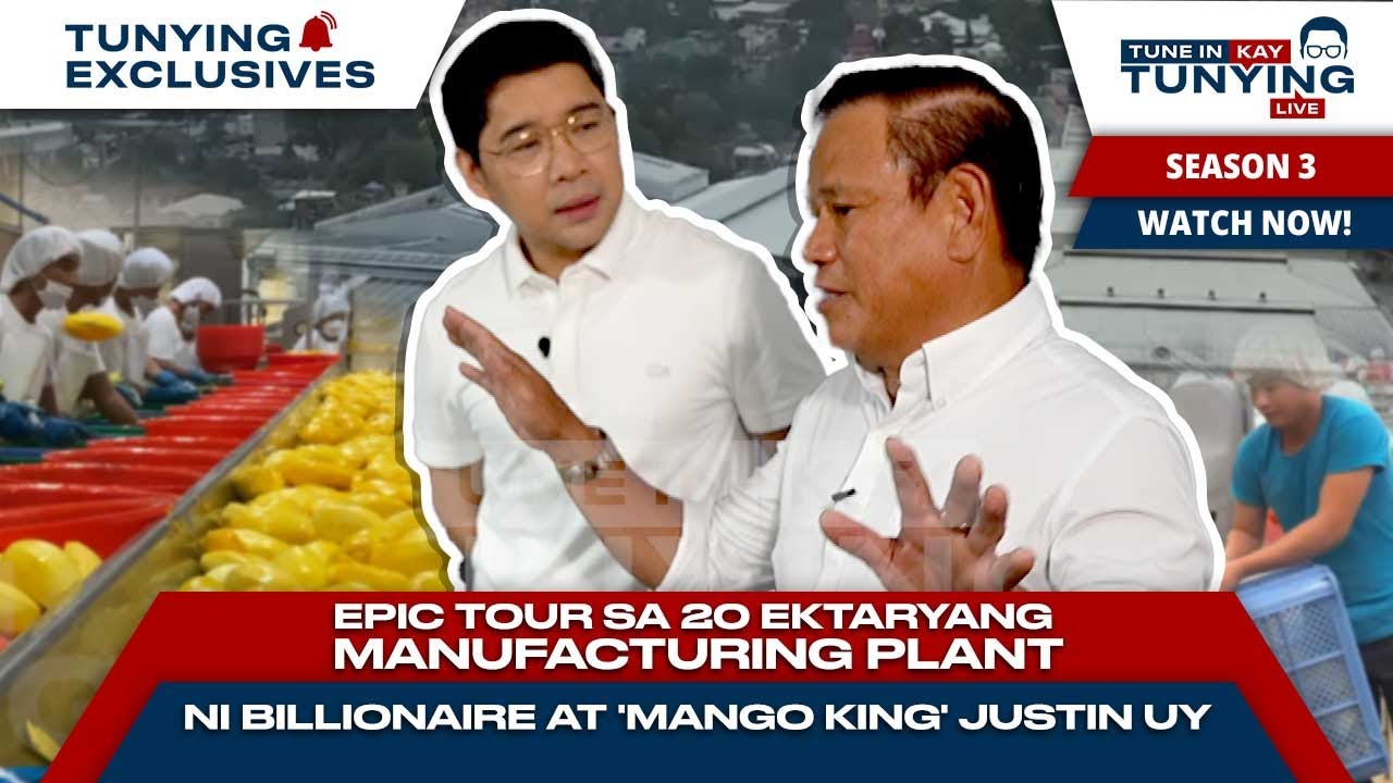 TUNE IN KAY TUNYING LIVE | Epic tour sa 20 ektaryang manufacturing plant...