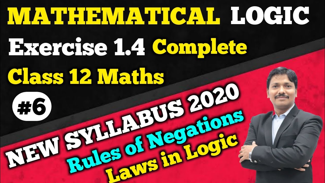 Mathematical Logic Part 6 Ex.1.4 | Various Laws in Logic  | 12th New Syllabus 2020-21| Dinesh Sir
