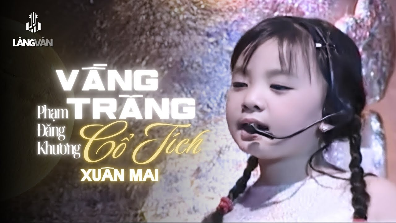 Vầng Trăng Cổ Tích ♫ Xuân Mai ♫ Xuân Mai & Con Cò Bé Bé Official