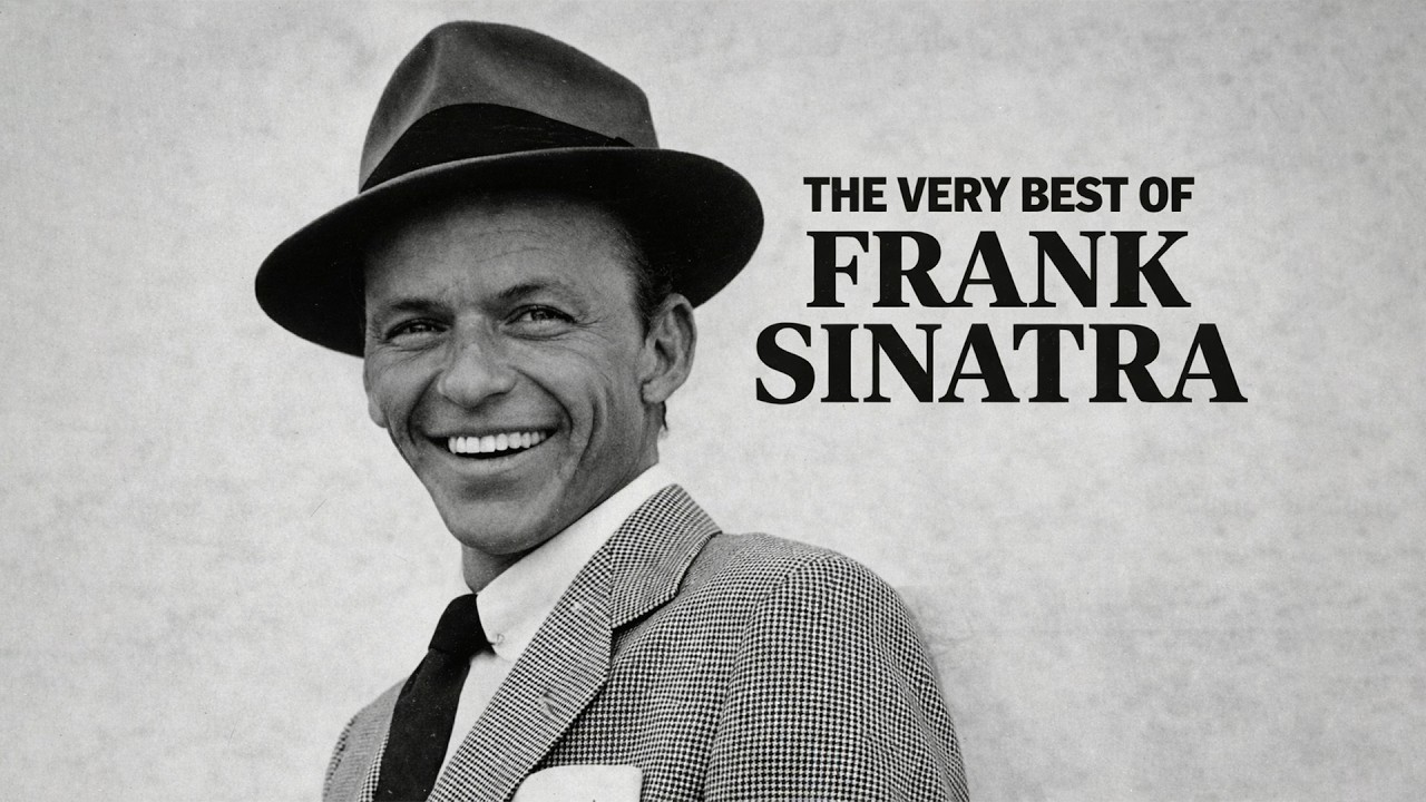Frank Sinatra - The Very Best of Frank Sinatra | Frank Sinatra Best Songs Playlist