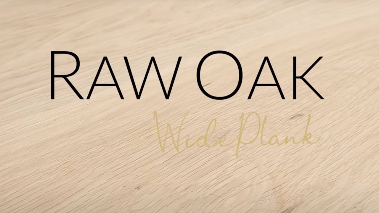 Raw Oak - Wide Plank - Milton Lane