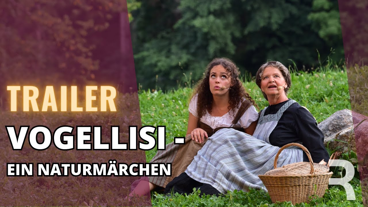 Trailer: Vogellisi  – ein Naturmärchen – Freilichtstück von Annemarie-Stähli-Richard