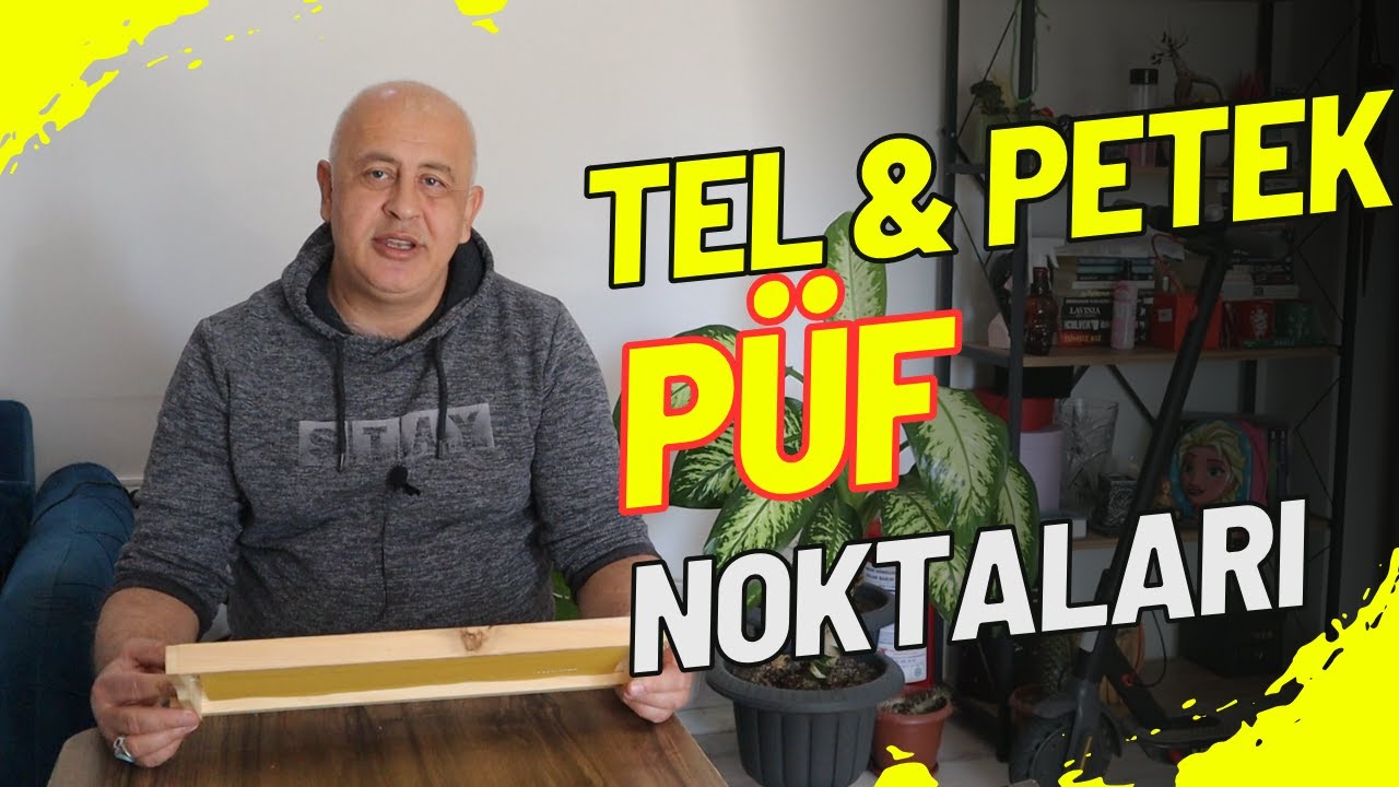 Tel ve Petek Takmanın Püf Noktaları