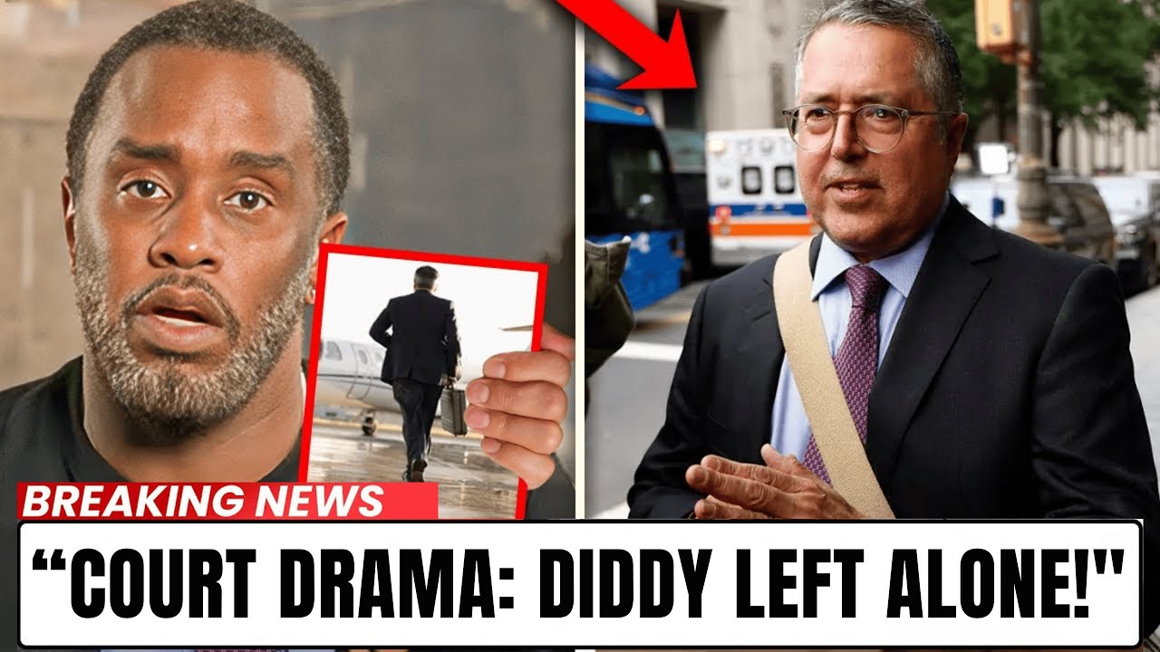 Diddy&rsquo;s Lawyer WALKS OUT Mid-Court! Legal Drama Takes Shocking Turn!