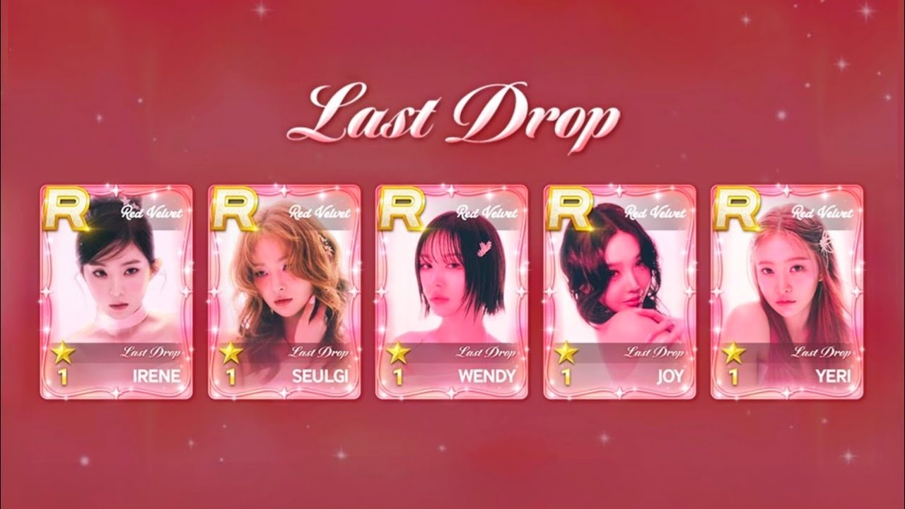 Superstar SMTOWN | Red Velvet 'Last Drop' Limited Theme 💗