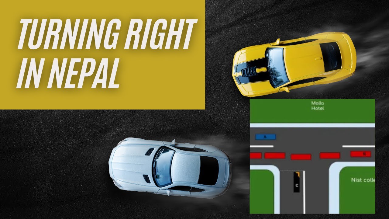 How to take a right turn in Nepal || Nepali road rules