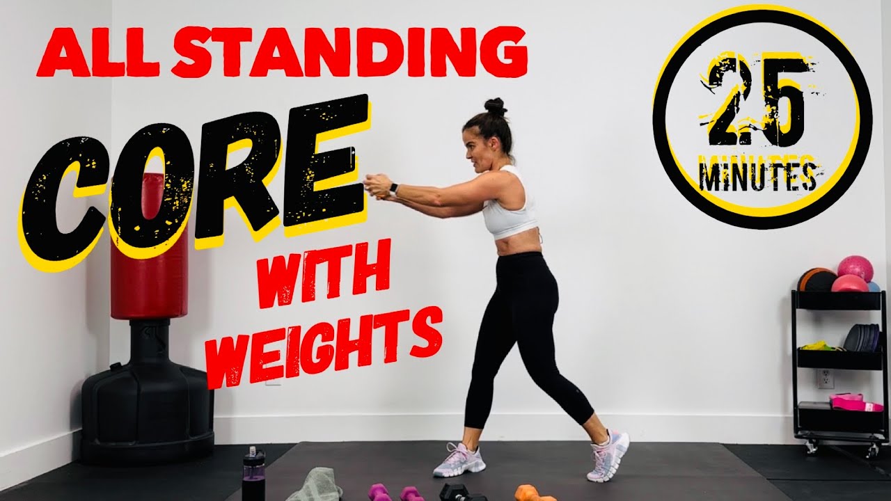 25 Minutes ALL STANDING CORE CRUSHER WORKOUT WITH WEIGHTS